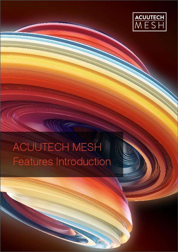 Acuutech MESH Features Introduction V3 0 thumb