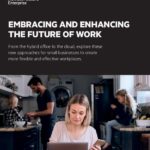 Embracing and Enhancing The Future of Work thumb