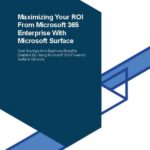 Maximizing Your ROI with M365 and Surface thumb