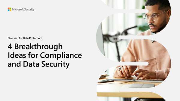 eb 4 Breakthrough Ideas for Compliance and Data Security thumb