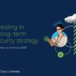 Cisco Umbrella eBook investinginalongtermsecuritystrategy Jan 2021 2 thumb